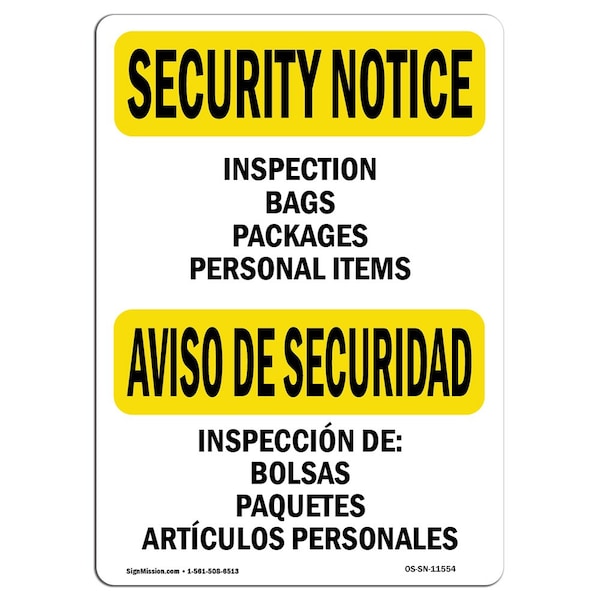 OSHA Security Sign, 3.5" Height, 5" Width, Inspection Packages Bilingual, Landscape, 10PK